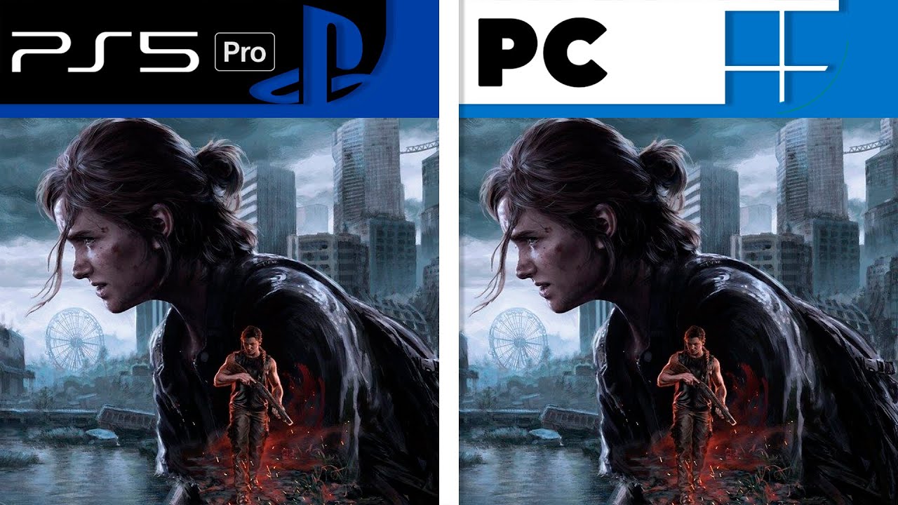 تماشا کنید: مقایسه نسخه PS5 Pro و PC بازی The Last of Us Part 2 Remastered